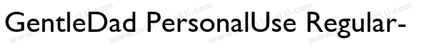 GentleDad PersonalUse Regular字体转换
